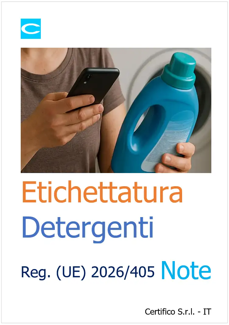 Etichettatura Detergenti: Regolamento (UE) 2026/405 / Note